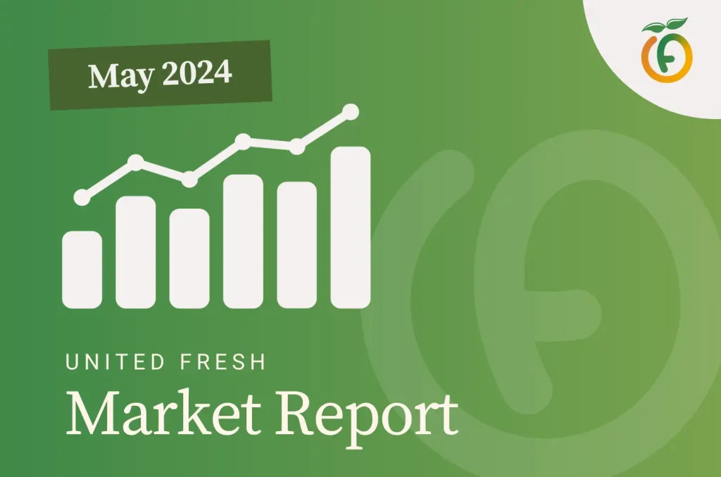 United Fresh May Market Report